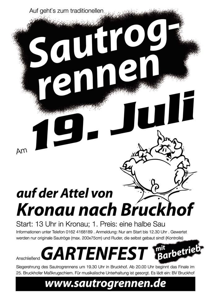 Sautrogrennen auf der Attel von Kronau nach Bruckhof Start 13:00 anschlieend Gartenfest mit Barbetrieb