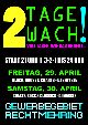 2 Tage Wach Party