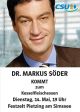 KLJ Hirnsberg-Pietzing 60-jhriges Grndungsfest  Politischer Abend mit Kesselfleischessen Sprecher:  Staatsminister der Finanzen Dr. Markus Sder